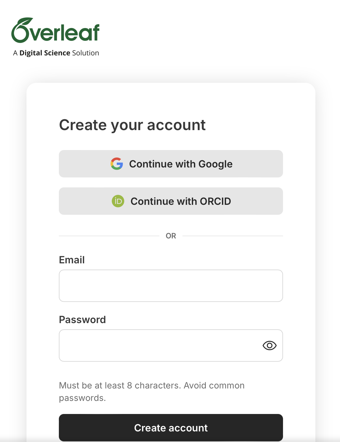 Перейдите на сайт overleaf.com и нажмите кнопку "Sign up". Вы можете зарегистрироваться через ORCID, GitHub или по email. Выбирайте тот вариант, который вам удобнее.